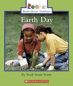 Earth Day (Rookie Read-About Holidays)