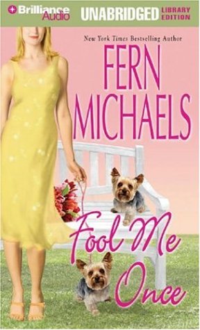 Fool Me Once by Fern Michaels