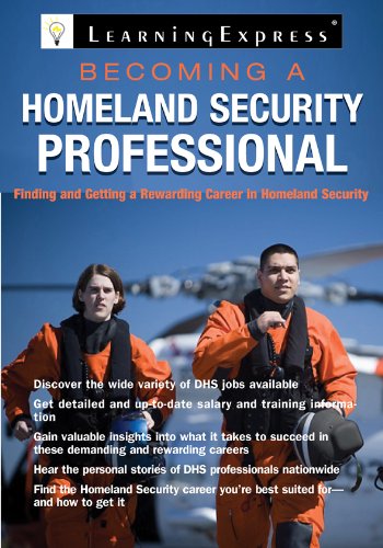 Becoming a Homeland Security Professional by LearningExpress Editors