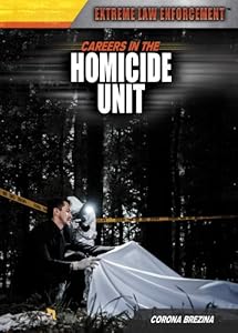 Careers in the Homicide Unit
