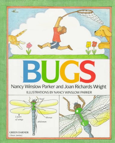 Bugs by Nancy Winslow Parker