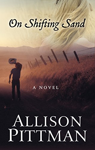 On Shifting Sand by Allison Pittman