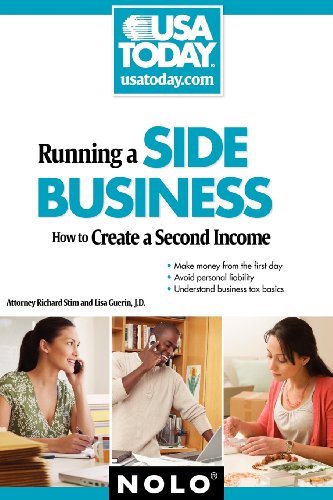 Running a Side Business: How to Create a Second Income by Richard Stim