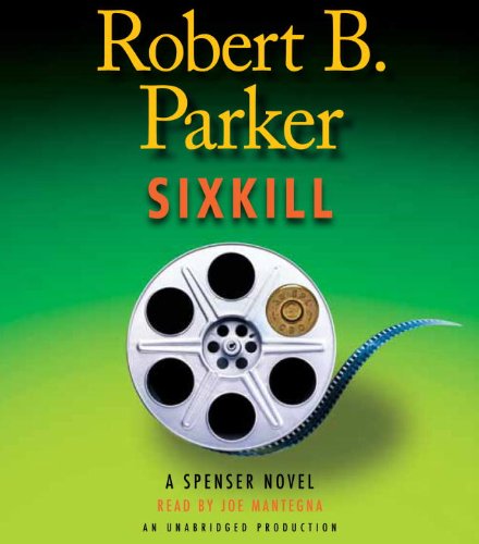Sixkill by Robert B. Parker