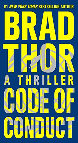 Code of Conduct: A Thriller by Brad Thor