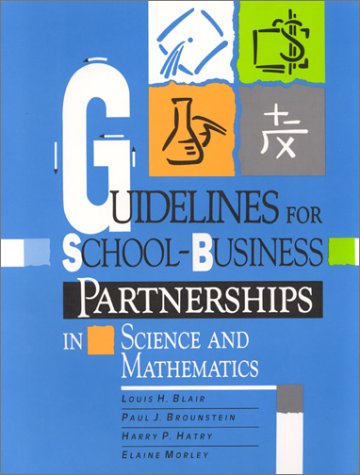 GUIDELINES FOR SCHOOL-BUSINESS PARTNERSH by Brounstein