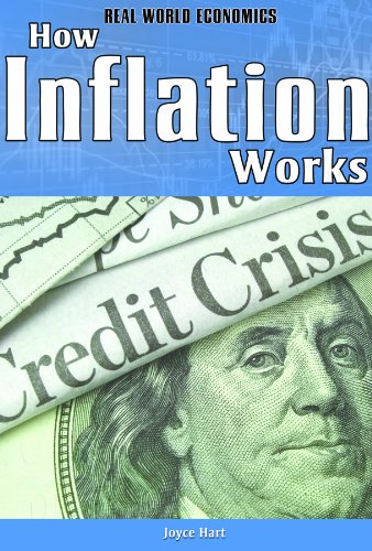 How Inflation Works by Joyce Hart