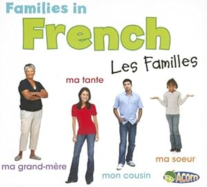 Families in French: Les Familles (Acorn) (French Edition)