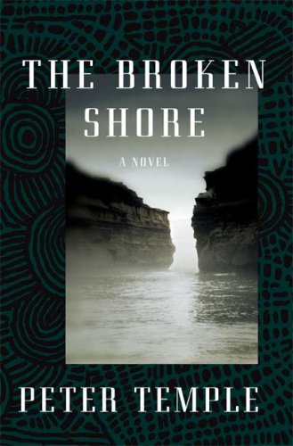 The Broken Shore: A Novel by Peter Temple