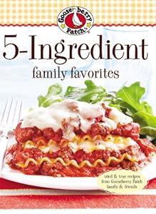 Gooseberry Patch 5 Ingredient Family Favorites
