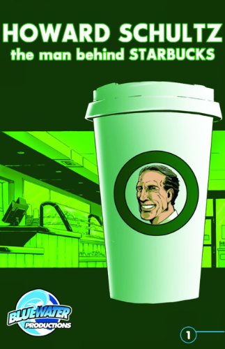 Howard Schultz: The Man Behind STARBUCKS Coffee: Graphic novel (Orbit)