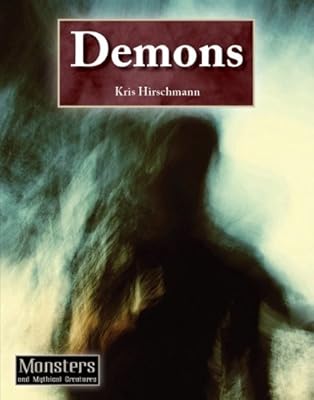 Demons (Monsters and Mythical Creatures)
