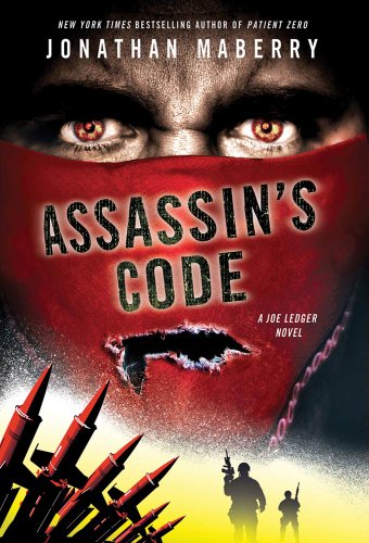 Assassin's Code: A Joe Ledger Novel by Jonathan Maberry