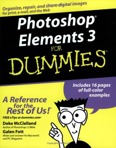 Photoshop Elements 3 For Dummies by Deke McClelland