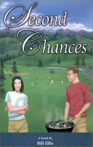 Second Chances by Bill Ellis