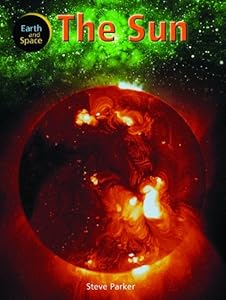 The Sun (Earth and Space)