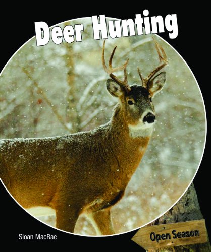 Deer Hunting by Sloan MacRae