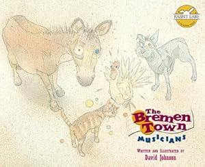 The Bremen Town Musicians (Rabbit Ears: A Classic Tale (Spotlight))