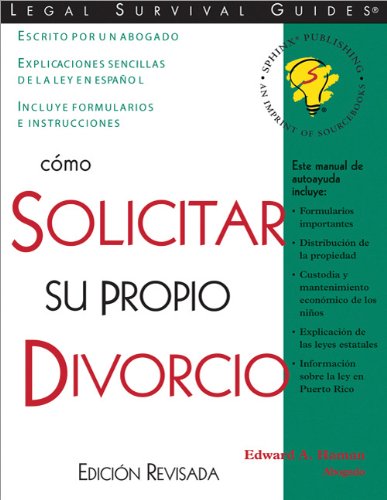 C&oacute;mo Solicitar Su Propio Divorcio: by Edward Haman