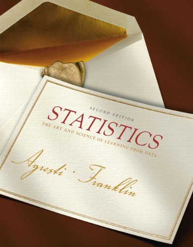 Statistics: The Art and Science of Learning from Data by Alan Agresti