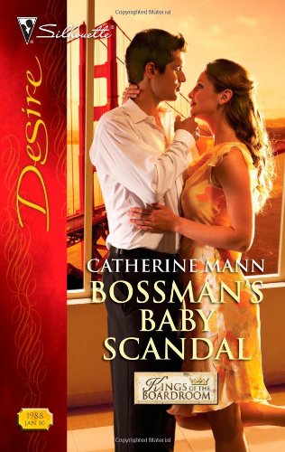 Bossman's baby scandal by Catherine Mann