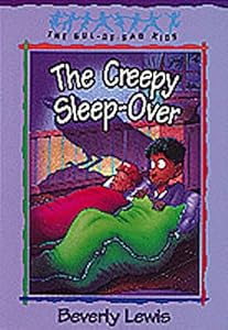 The Creepy Sleep-Over (The Cul-de-Sac Kids #17) (Book 17)
