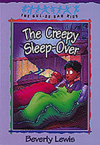The Creepy Sleep-Over (The Cul-de-Sac Kids #17) (Book 17) by Beverly Lewis