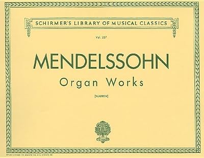 [Organ Works, Op. 37/65: Schirmer Library of Classics Volume 227 Organ Solo] [Author: x] [November, 1986]