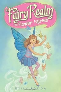 Fairy Realm #2: The Flower Fairies