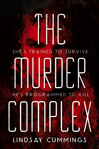The Murder Complex by Lindsay Cummings