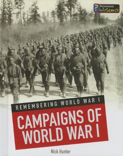 Campaigns of World War I by Nick Hunter