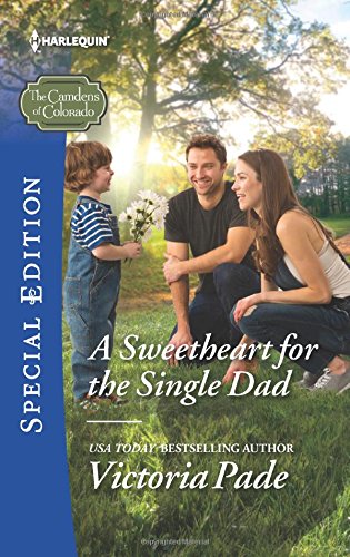 A Sweetheart for the Single Dad by Victoria Pade