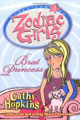 Brat Princess (Zodiac Girls)