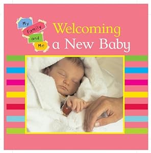 Welcoming a New Baby