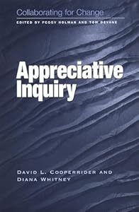 Collaborating for Change: Appreciative Inquiry