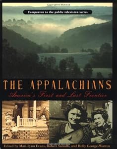 The Appalachians: America's First and Last Frontier
