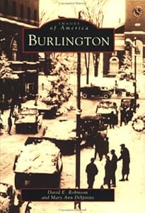 Burlington (VT) (Images of America) by David Robinson