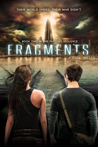 Fragments by Dan Wells