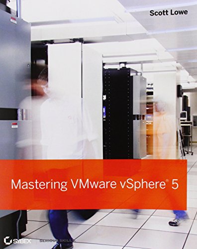 Mastering VMware vSphere 5 by Scott Lowe