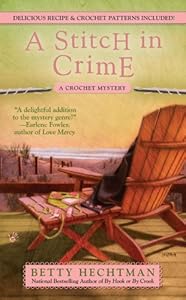 A Stitch in Crime (A CROCHET MYSTERY Book 4)