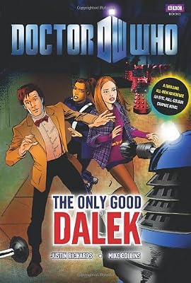 Doctor Who: The Only Good Dalek
