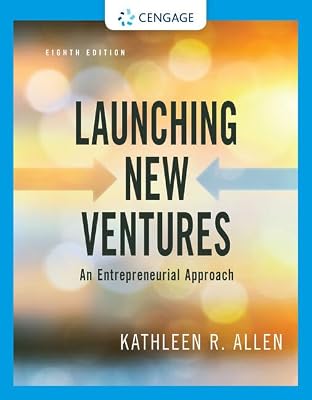 Bundle: Launching New Ventures: An Entrepreneurial Approach, 8th + MindTap with LivePlan, 1 term Printed Access Card