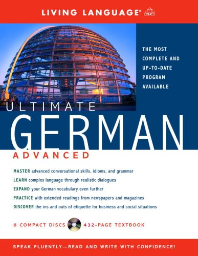 Ultimate German Advanced by Living Language