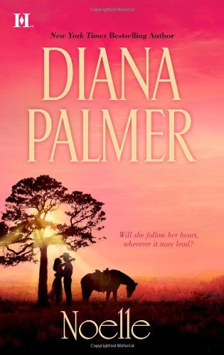 Noelle (Hqn) by Diana Palmer