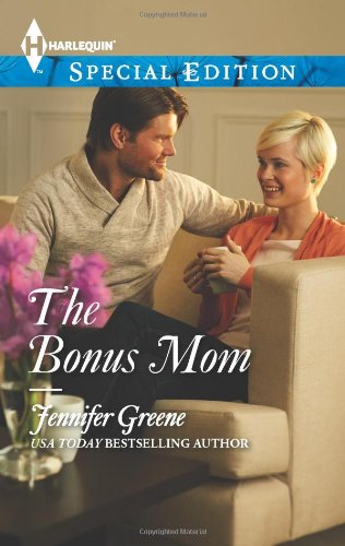 The Bonus Mom (Harlequin Special Edition) by Jennifer Greene