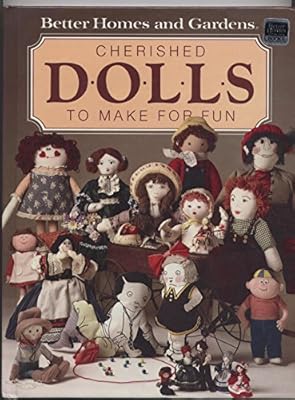 Cherished Dolls To Make For Fun