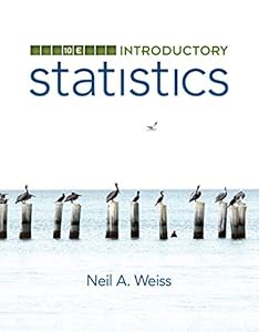 Introductory Statistics by Neil A. Weiss
