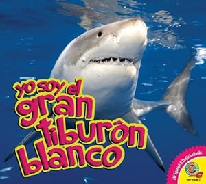 Yo Soy El Gran Tiburn Blanco