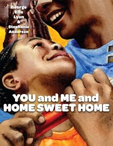 You and Me and Home Sweet Home (Richard Jackson Books (Atheneum Hardcover))