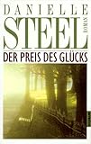 Der Preis des Glücks - Danielle Steel